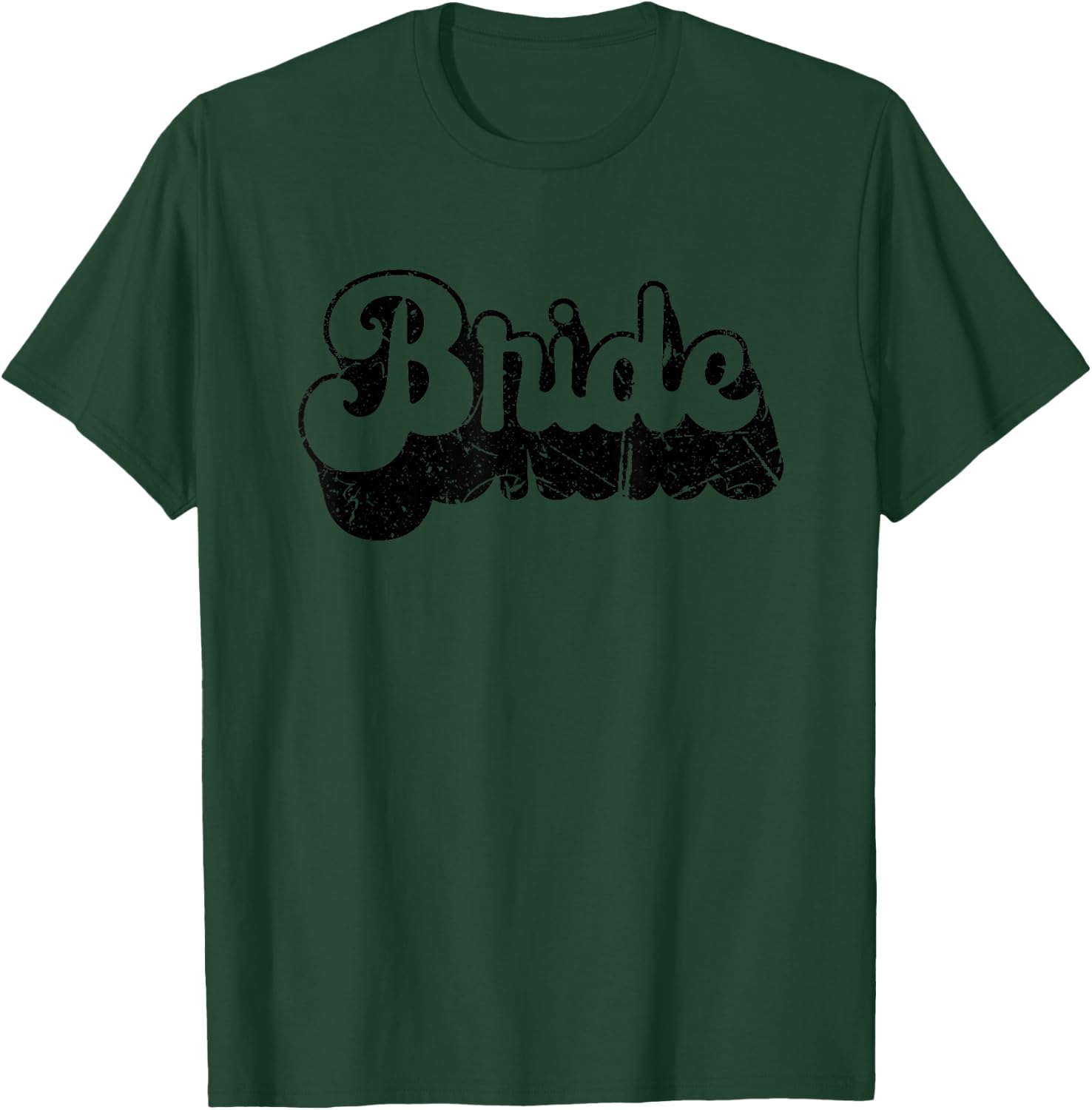 Bridal Retro Cute Bridesmaid Bachelorette Party T-Shirt - T-Shirt | Forest