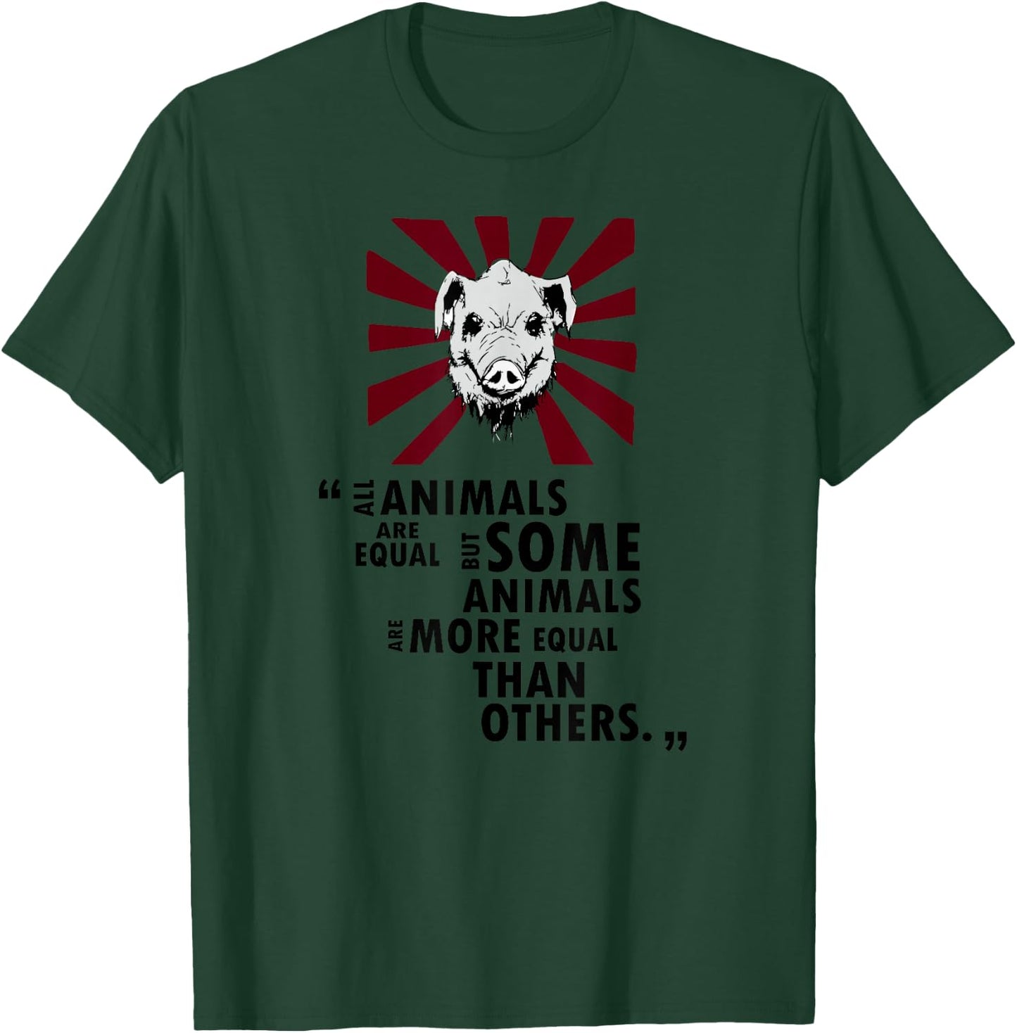 Epic Threadz - Some Animals Are More Equal Than Others Quote T-Shirt - T-Shirt | Forest