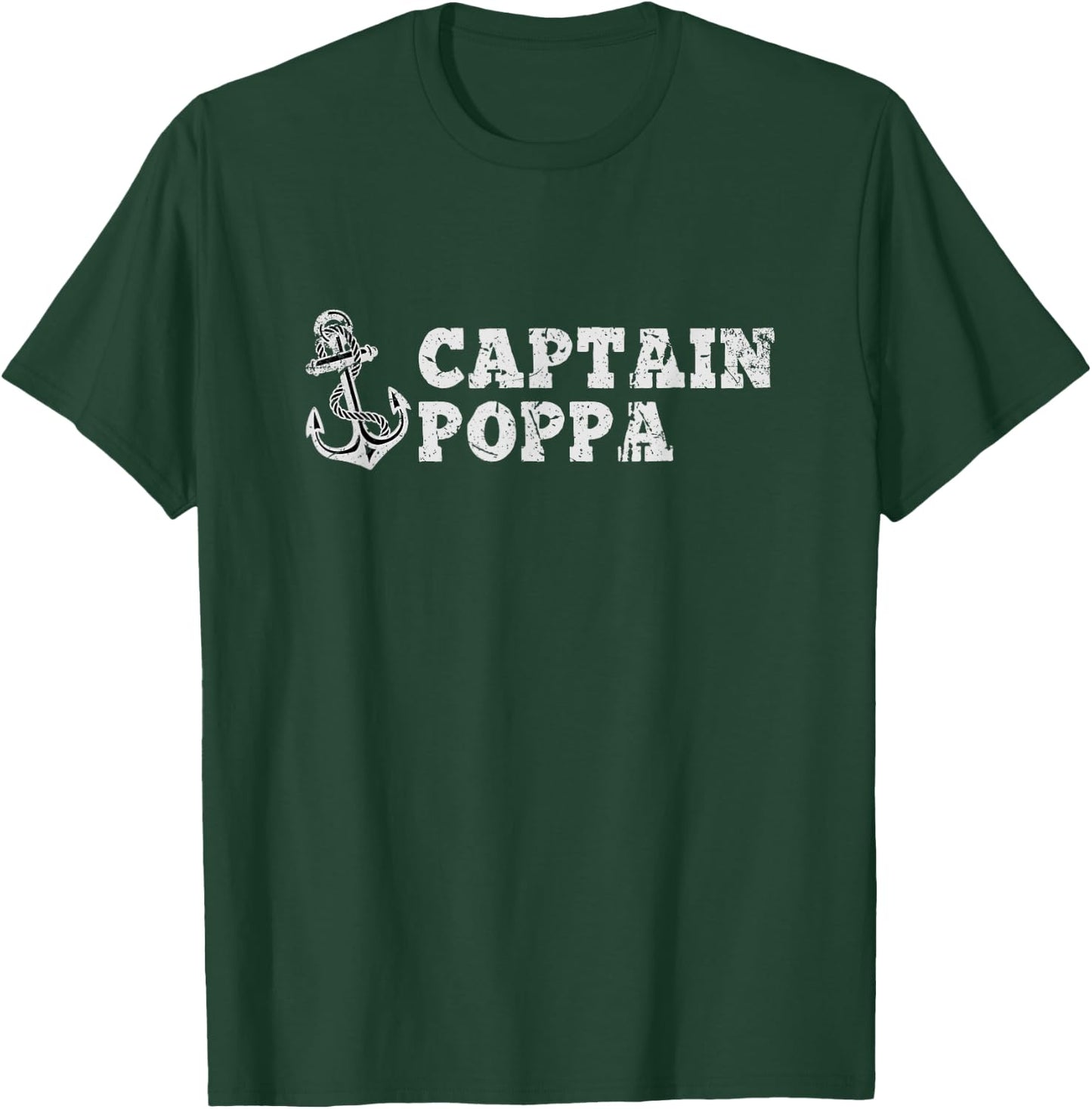 Captain Poppa Sailing Boating Vintage Boat Anchor Funny T-Shirt - T-Shirt | Forest