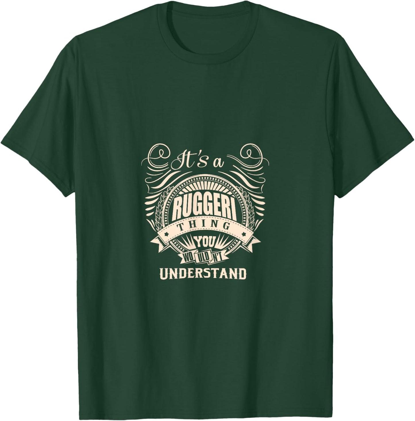 It's a RUGGERI Thing Gift T-Shirt - T-Shirt | Forest