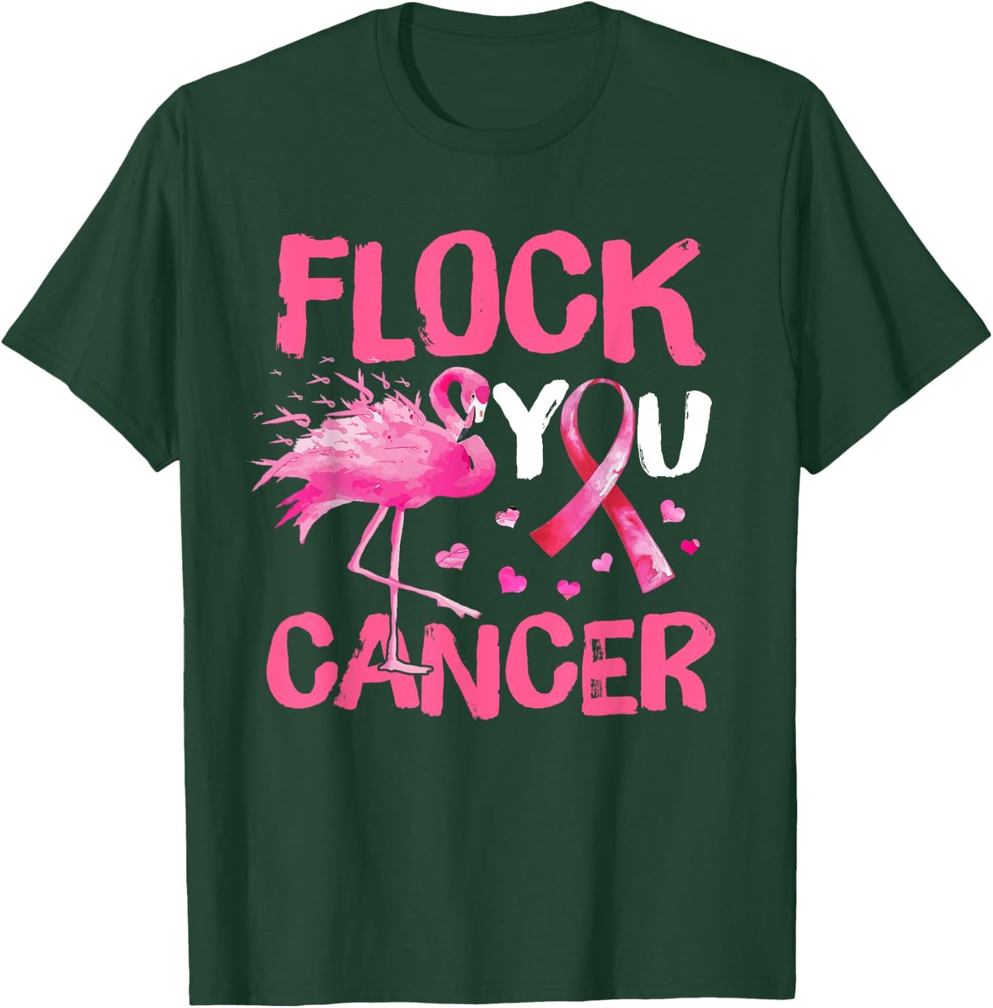 Flock You Breast Cancer Flamingo Pink Ribbon Support T-Shirt - T-Shirt | Forest