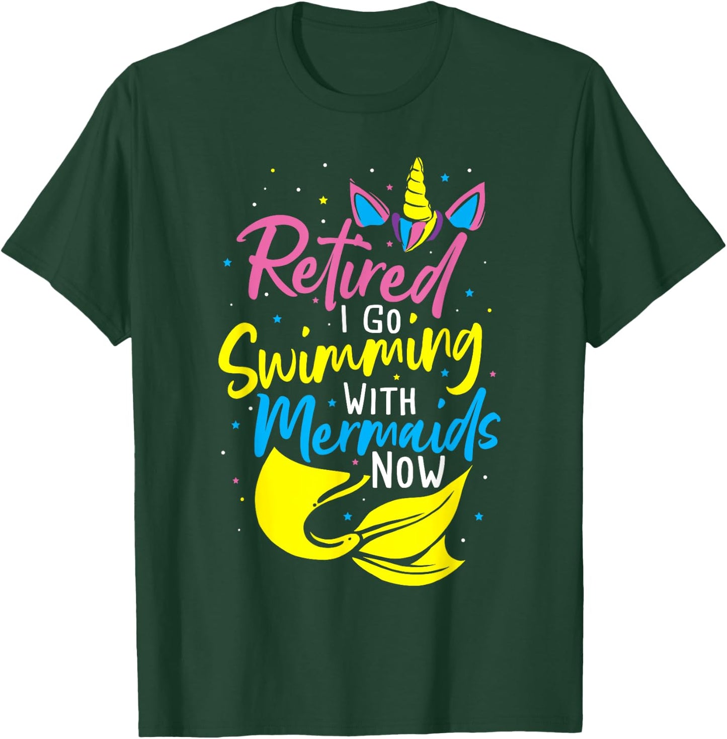 Retired Swimming With Mermaids Squad - Retirement Mermaid T-Shirt - T-Shirt | Forest