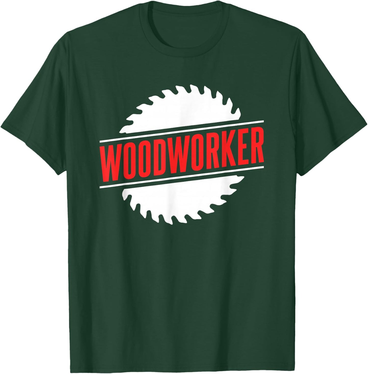 Woodworker Woodworking Woodwork Wood T-Shirt - T-Shirt | Forest