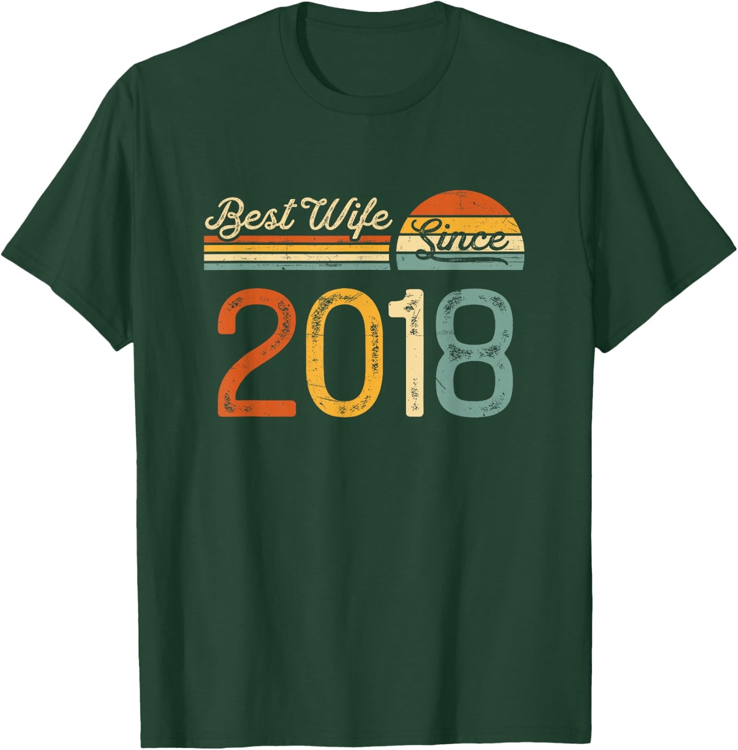 7th wedding anniversary - Best Wife Since 2018 7 years T-Shirt - T-Shirt | Forest