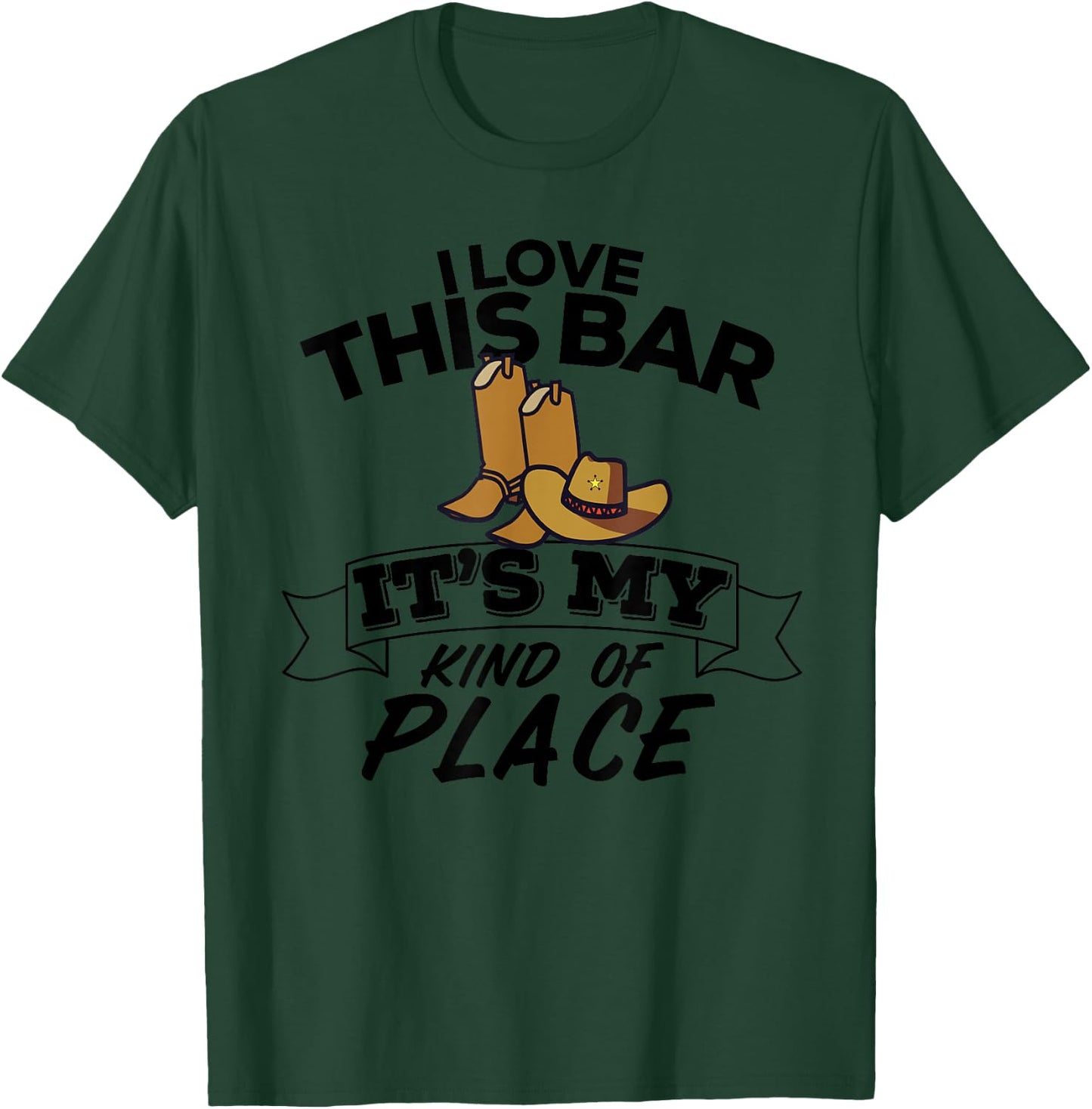 I Love This Bar It's My Kind Of Place Country Music Lyrics T-Shirt - T-Shirt | Forest
