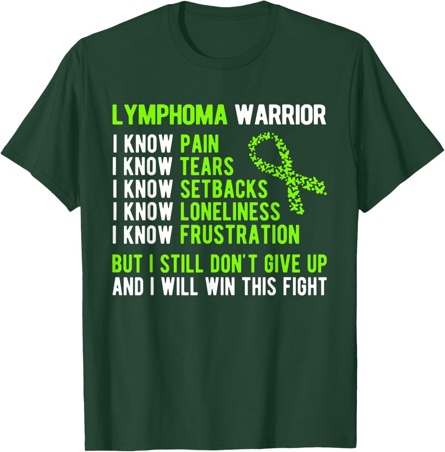 Lymphoma Warrior Lymphoma Awareness T-Shirt - T-Shirt | Forest