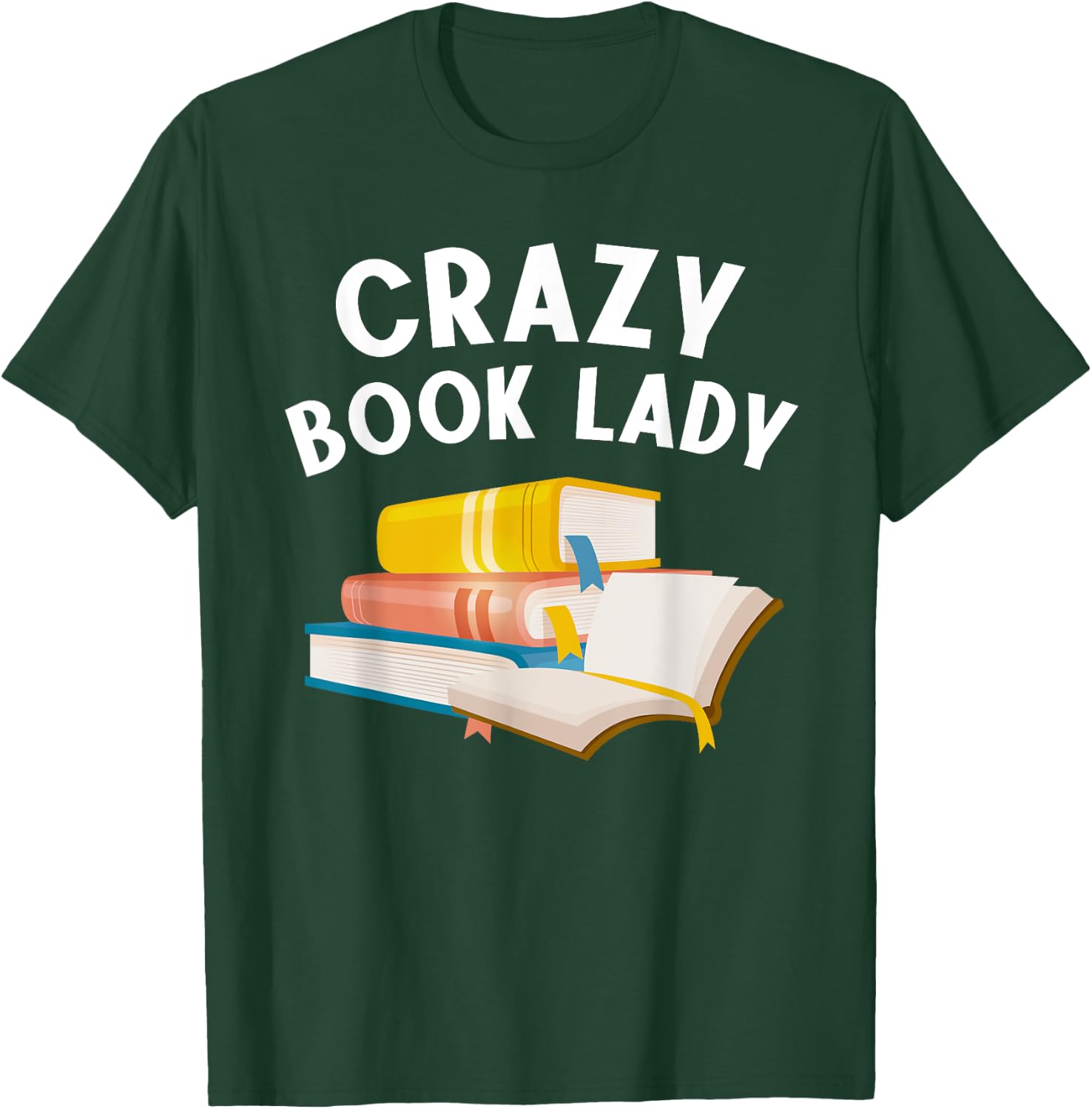 Funny Book Design Women Girls Book Lover Bookworm Librarian T-Shirt - T-Shirt | Forest