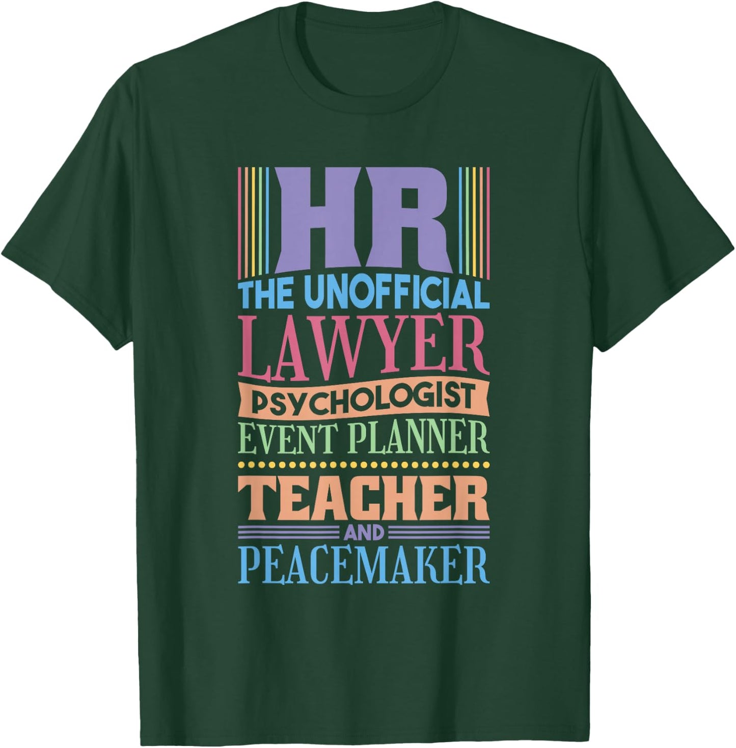 HR Office and Human Research Quote T-Shirt - T-Shirt | Forest