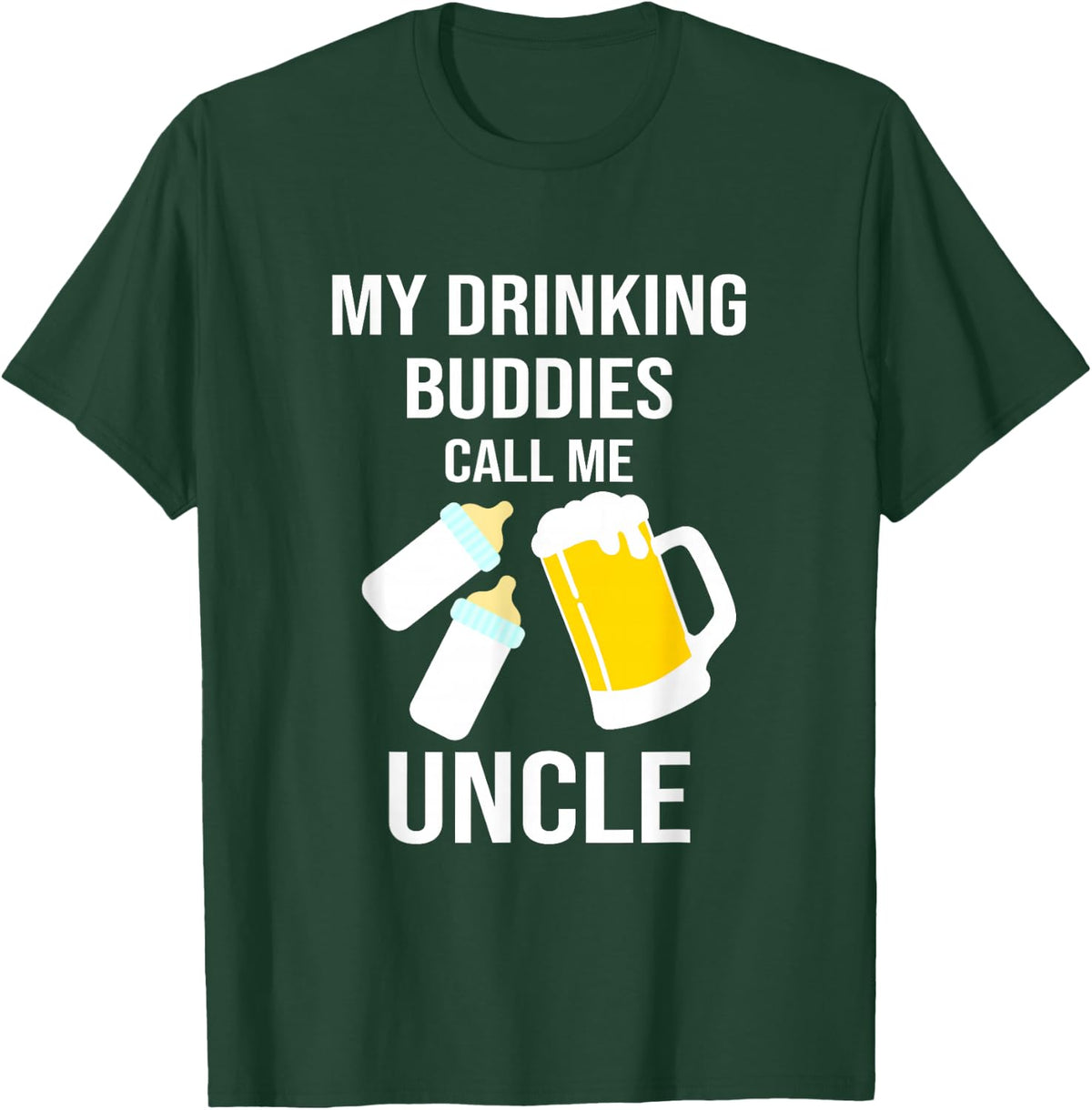 Uncle of Twins Drinking Buddies Twin Nephew Niece T-Shirt - T-Shirt | Forest