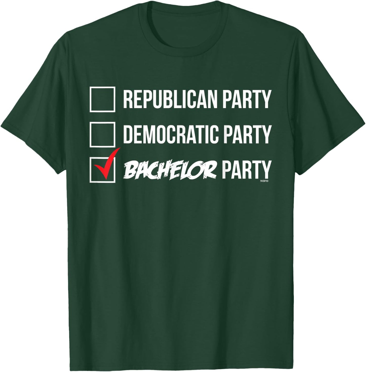 Republican Party, Democratic, Party, BACHELOR PARTY! T-Shirt - T-Shirt | Forest
