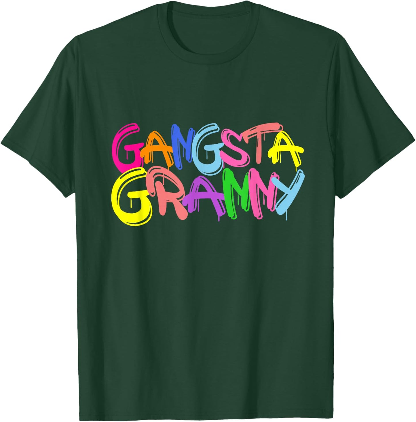 Gangsta Granny Gangster Grandmother Grandma Grammy T-Shirt - T-Shirt | Forest