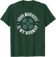 Your Workout Is My Warm-Up | Fitness Poser Shirt T-Shirt - T-Shirt | Forest