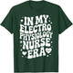 in My Electrophysiology Nurse Era, EP RN, Cardiac Nursing T-Shirt - T-Shirt | Forest
