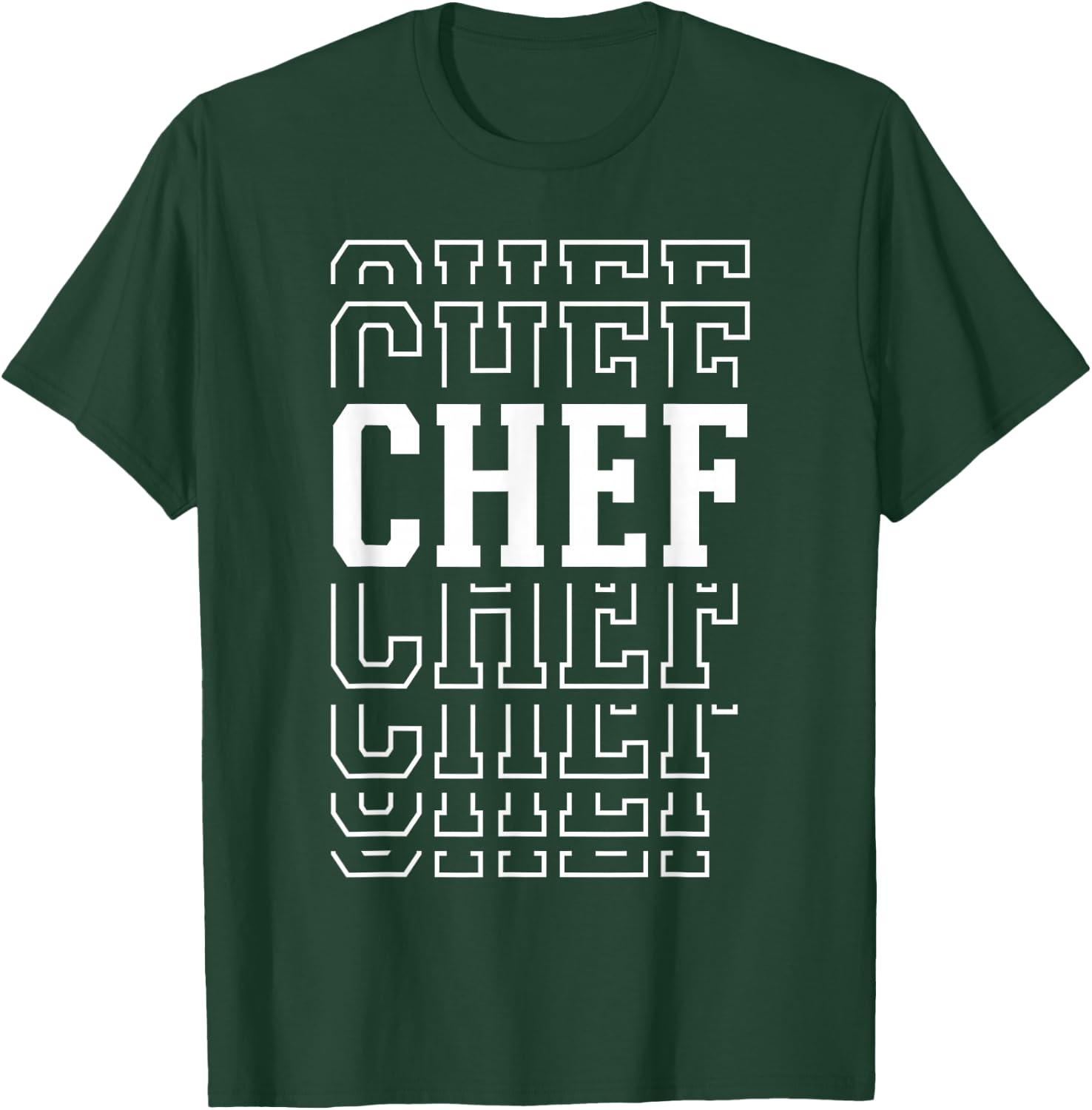 Chef Funny Layered Text Cooking Men Women T-Shirt - T-Shirt | Forest