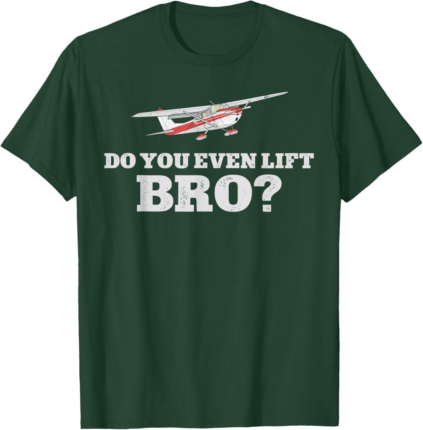 Airplane Pilot Vintage Do You Even Lift Bro? T-Shirt - T-Shirt | Forest