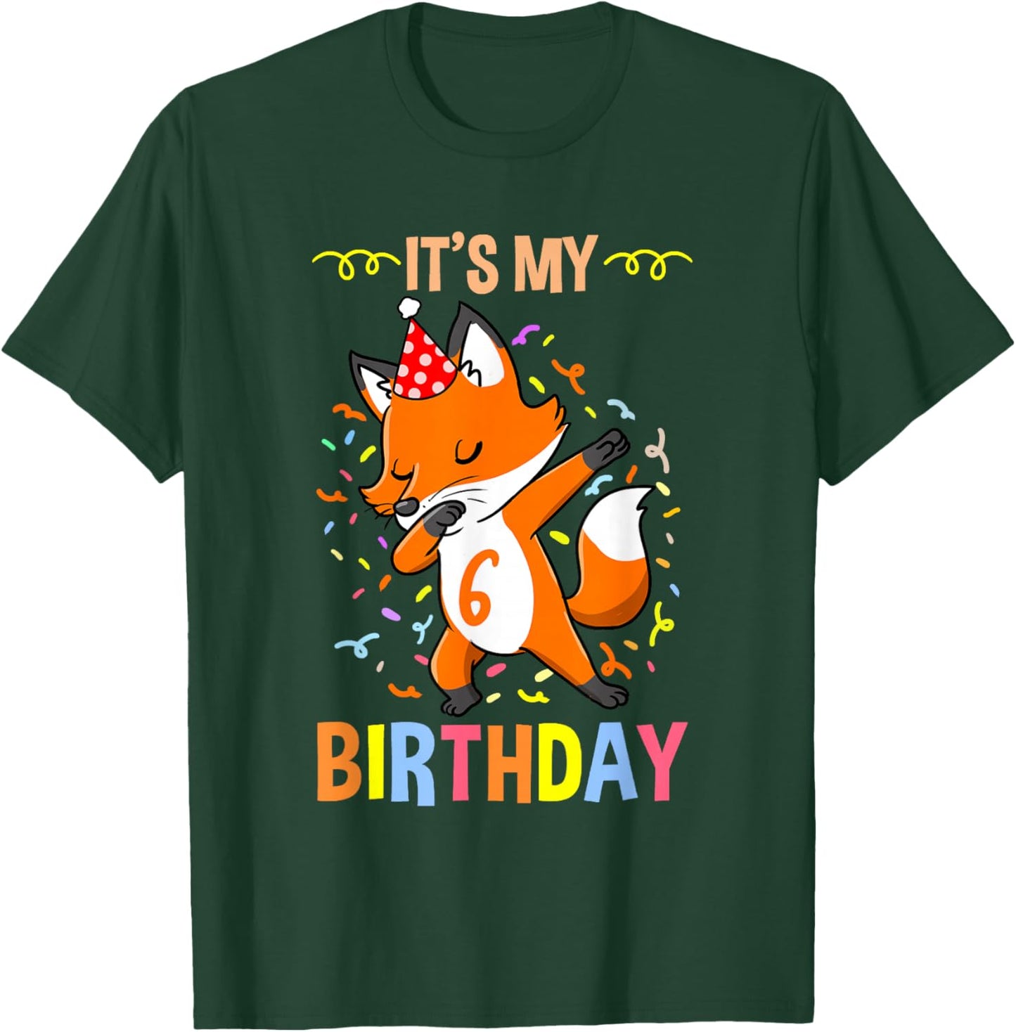 Its My 6th Birthday Fox T-Shirt - T-Shirt | Forest