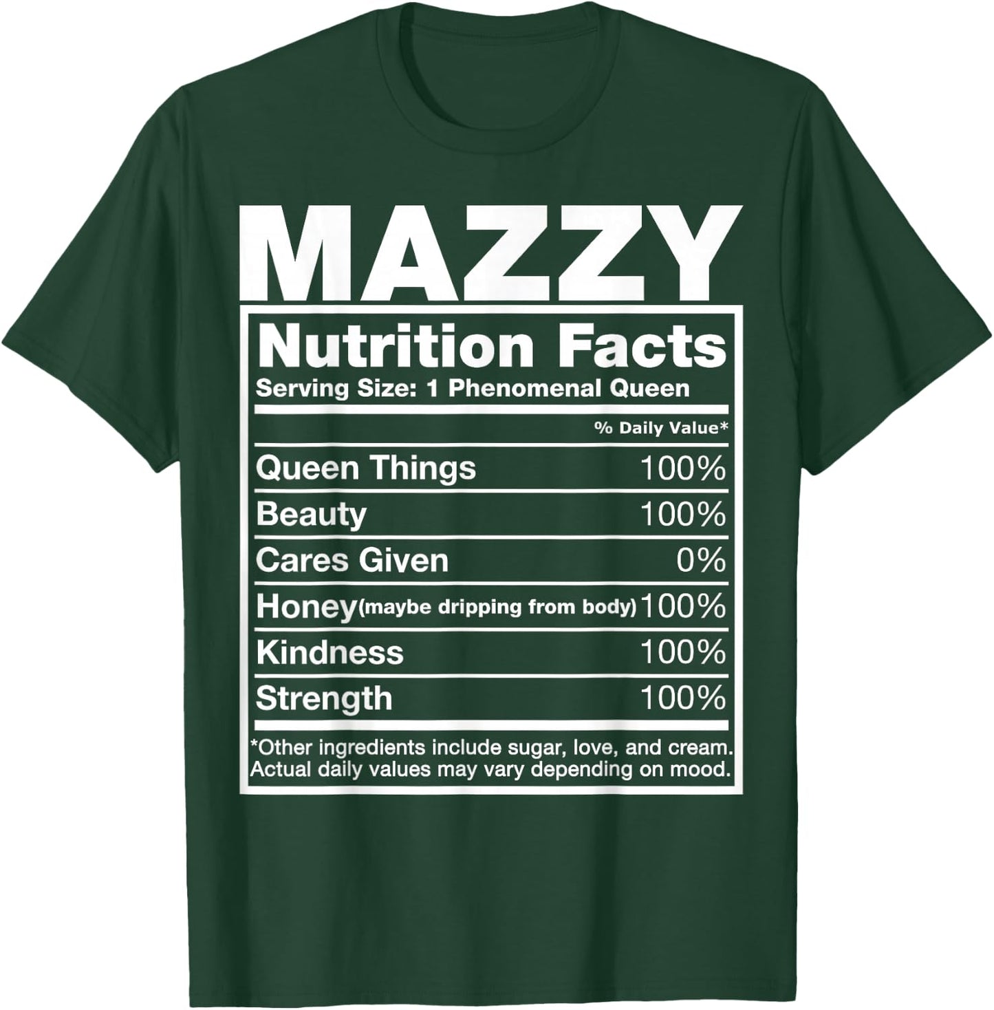 Mazzy Nutrition Facts Mazzy Name Birthday Shirt T-Shirt - T-Shirt | Forest