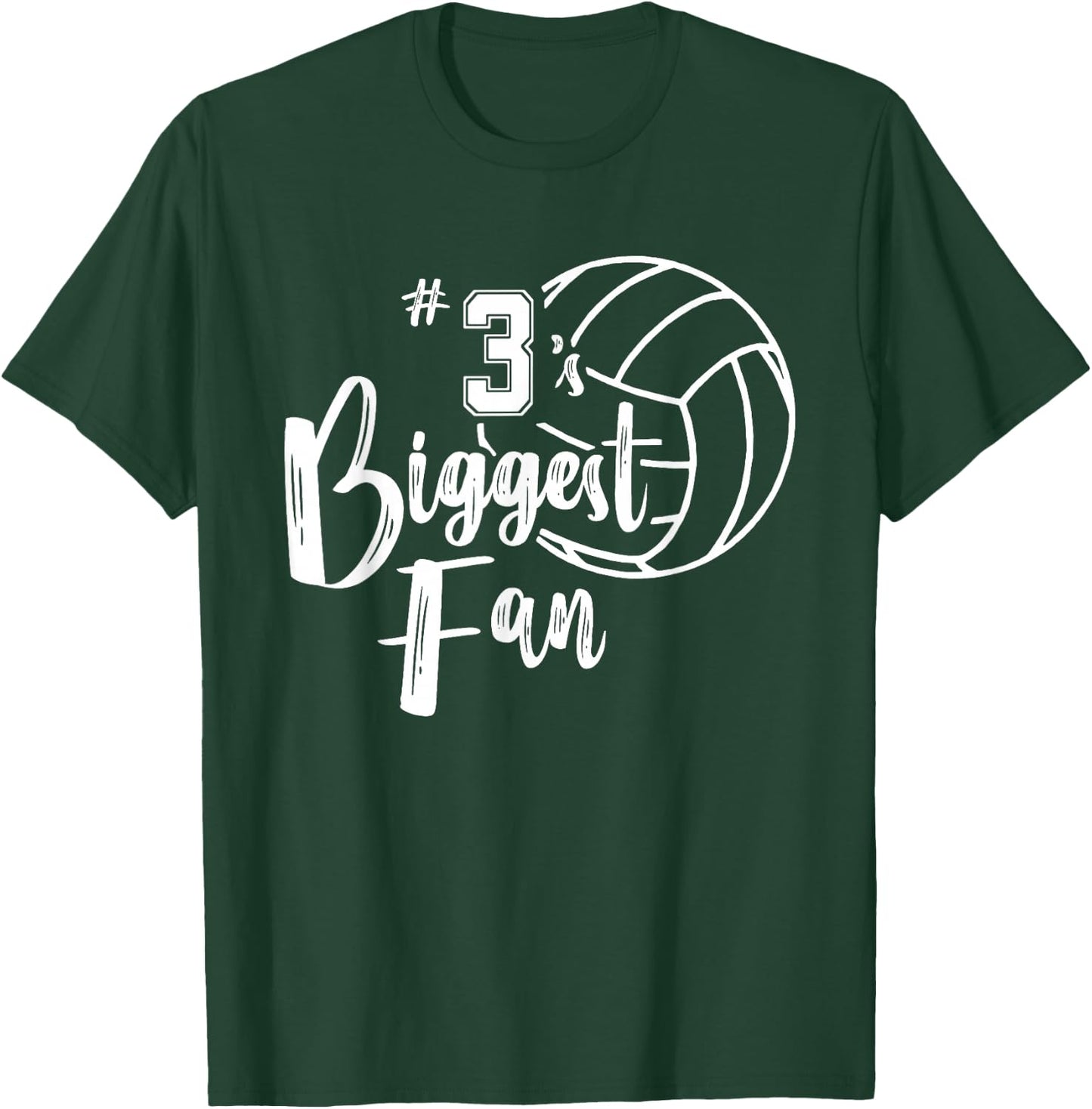 Three 3's Biggest Fan Shirt Volleyball Mom Volleyball Dad T-Shirt - T-Shirt | Forest
