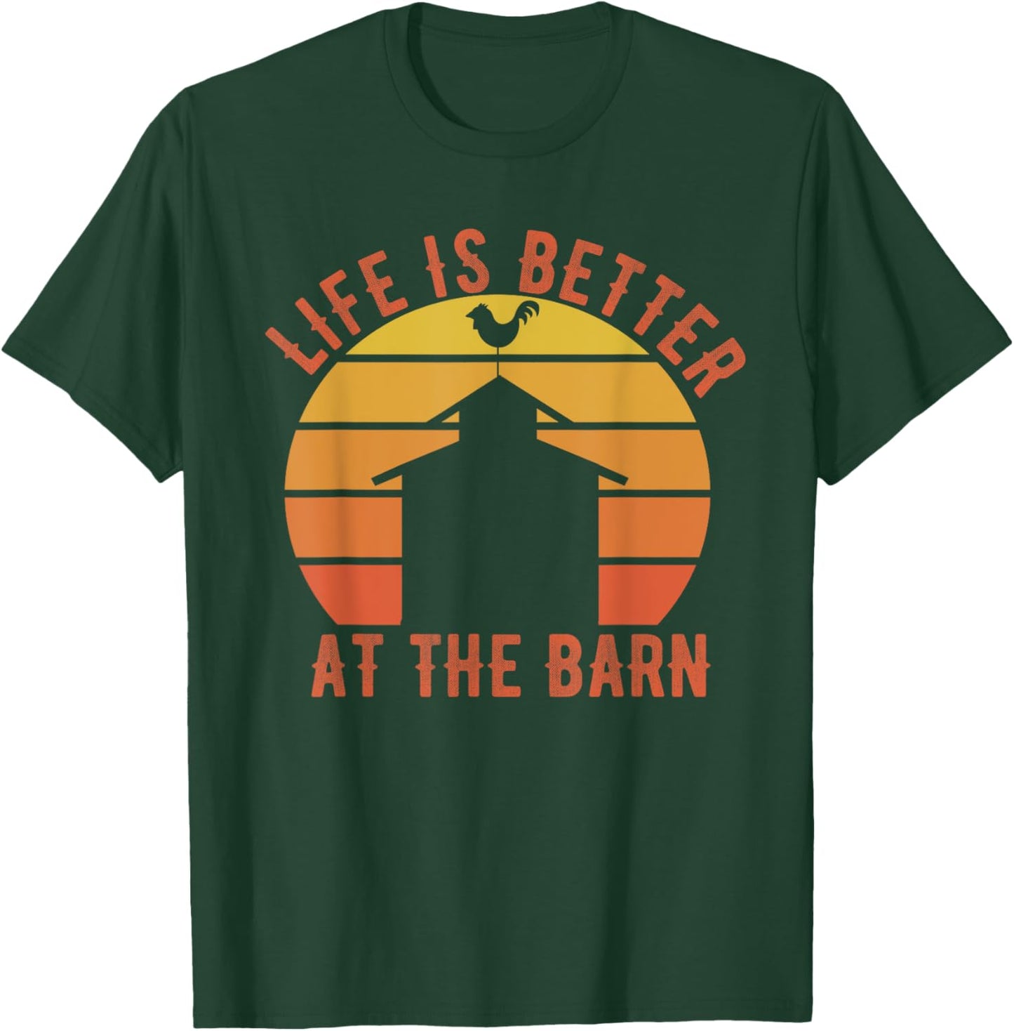 Life is better in the barn retro vintage farm T-Shirt - T-Shirt | Forest