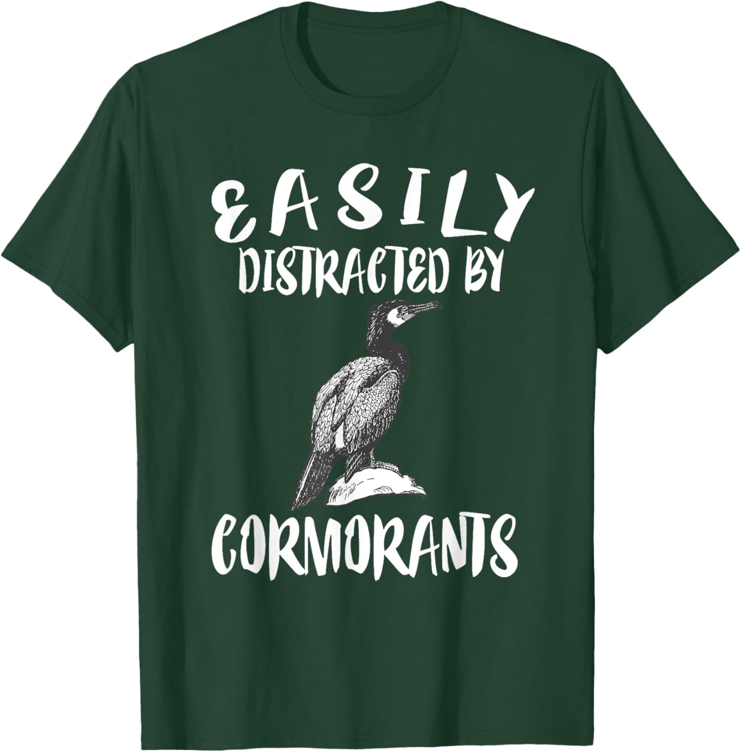Easily Distracted By Cormorants Birds T-Shirt - T-Shirt | Forest