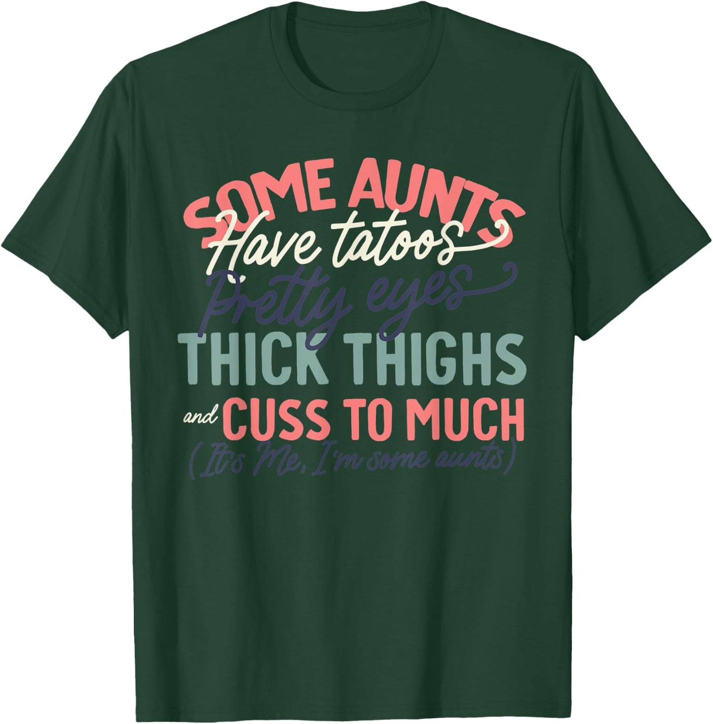 Best Cool Tia Aunt Auntie Some Aunts have tatoos T-Shirt - T-Shirt | Forest
