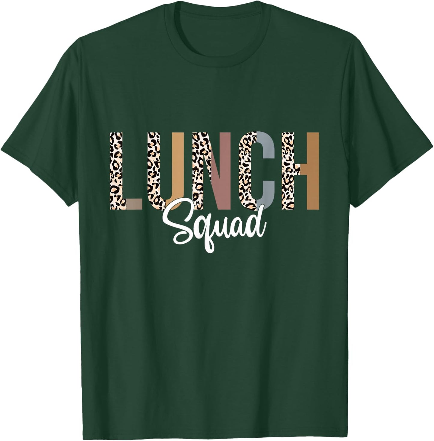 Lunch Squad School Counselor Food Service Crew Lunch Lady T-Shirt - T-Shirt | Forest