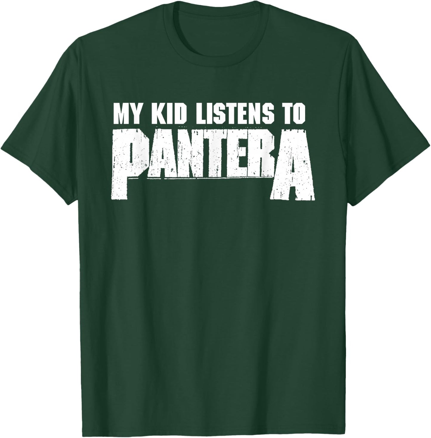 Pantera Official My Kids Listen To Pantera T-Shirt - T-Shirt | Forest