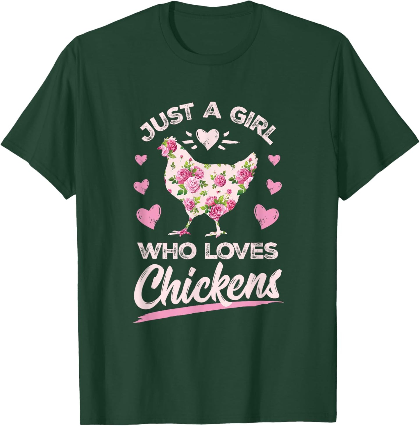 Floral Just A Girl Who Loves Chickens Farmer Girl Chick Gift T-Shirt - T-Shirt | Forest