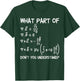 What Part Of Maxwell Equations Don't You Understand T-Shirt - T-Shirt | Forest