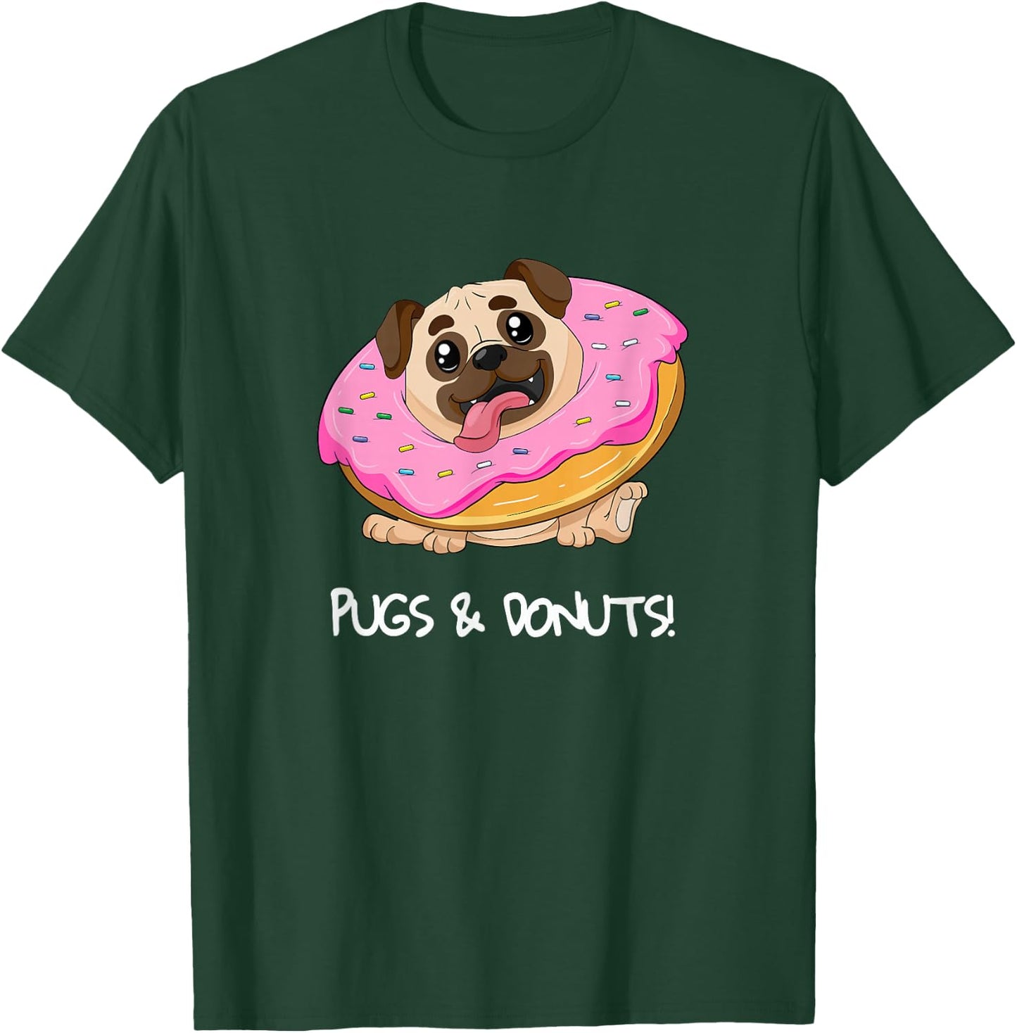 Kids Pugs & Donuts Shirt Pug Lover Candy Fan Girl Woman T-Shirt - T-Shirt | Forest