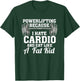 Funny Powerlifting I Bodybuilding Workout I Strength Training T-Shirt - T-Shirt | Forest