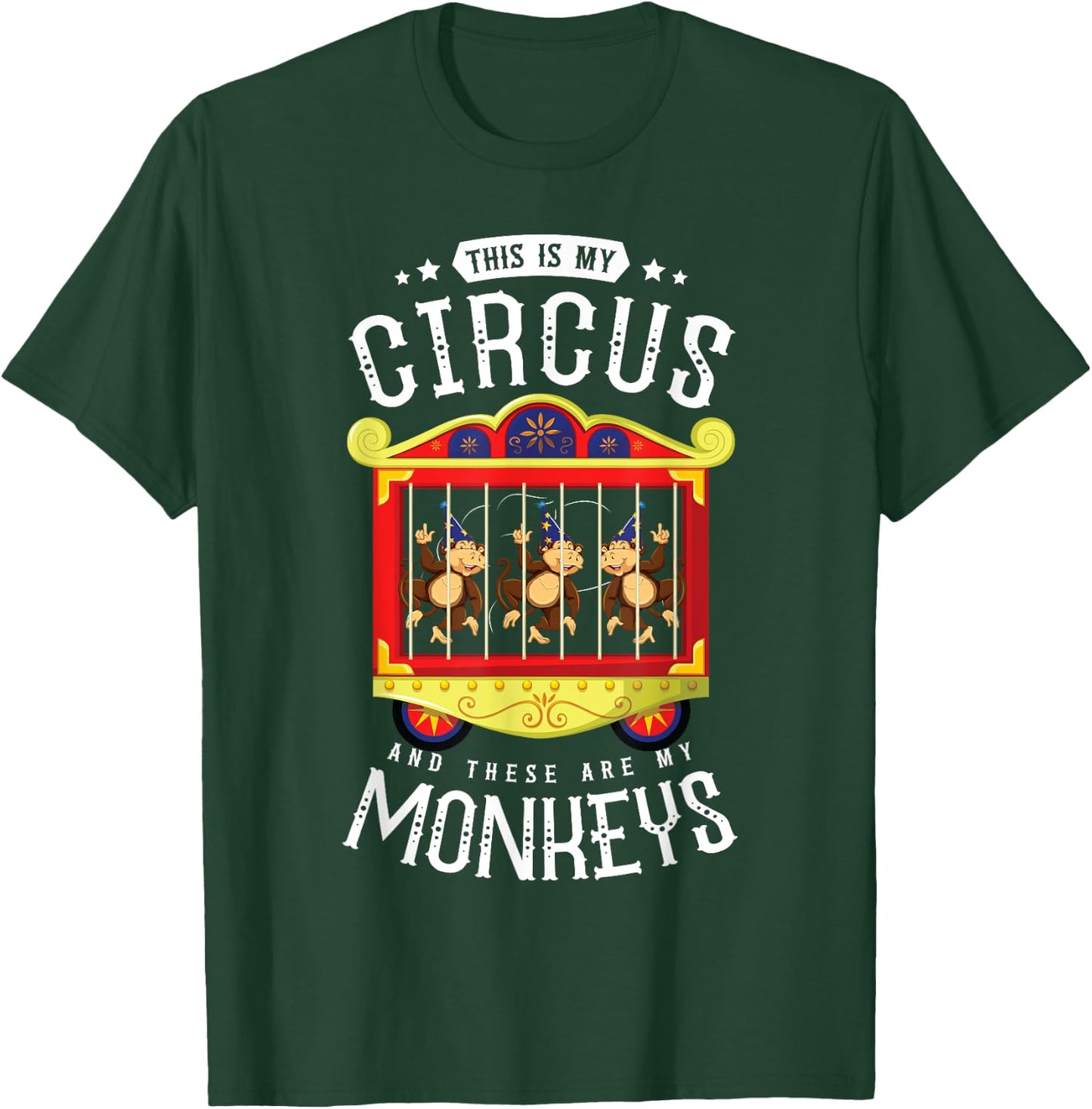 Circus Gift Circus Event Staff Carnival - This Is My Circus And These Are My Monkeys - -Adults Black Short Sleeve - Small T-Shirt - T-Shirt | Forest