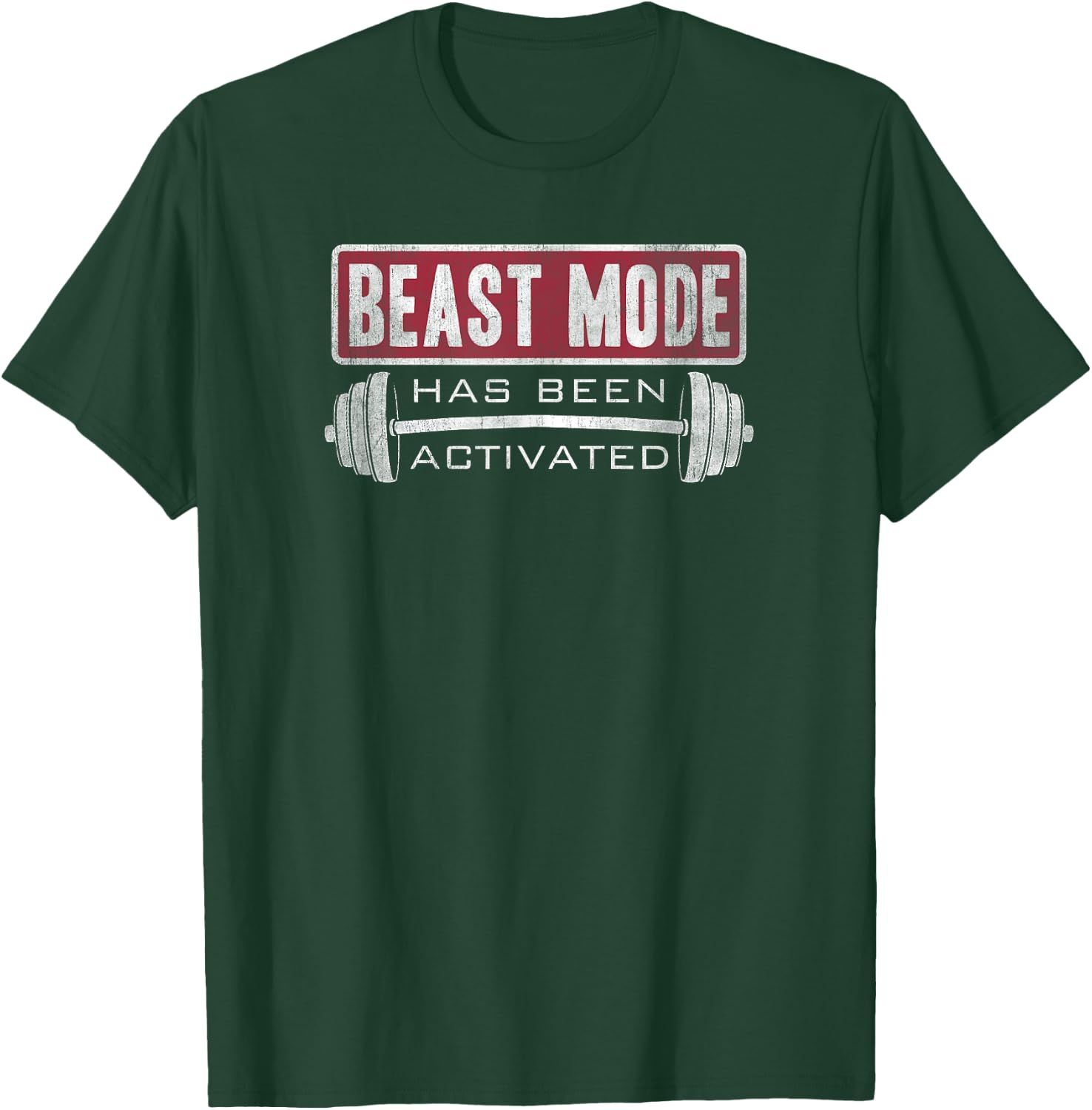 Trendy Gym Beast Mode Has Been Activated Lift T-Shirt - T-Shirt | Forest