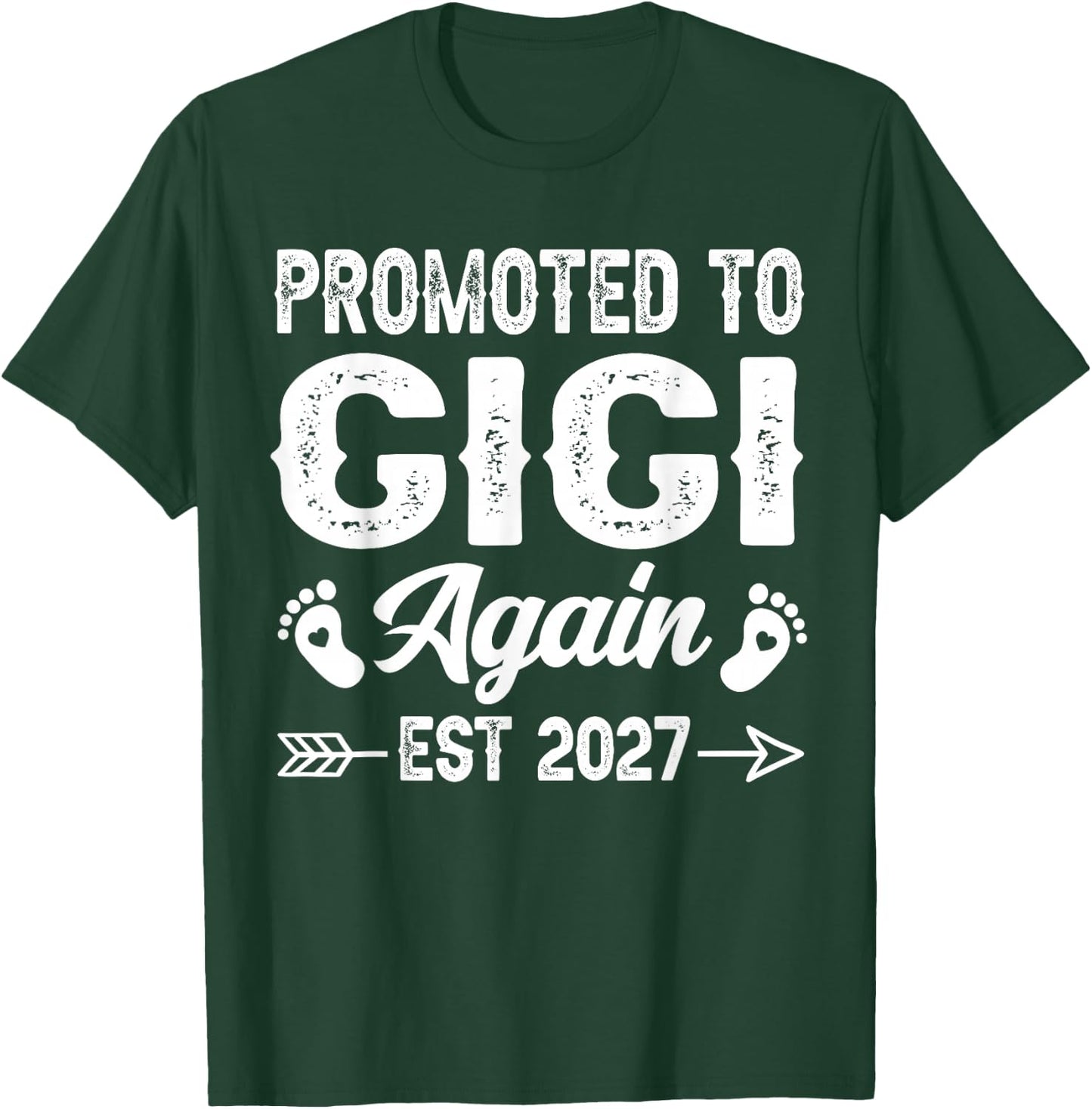 Promoted to Gigi Again Est 2027 Family T-Shirt - T-Shirt | Forest