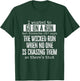 I Want To Go On A Run Proverbs Says Wicked Run When No One T-Shirt - T-Shirt | Forest