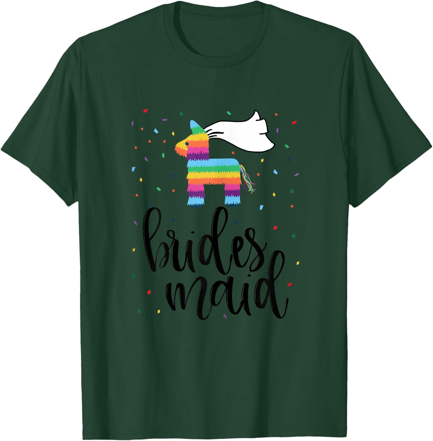 Bridesmaid Pinata Shirt Bachelorette Party Final Fiesta T-Shirt - T-Shirt | Forest