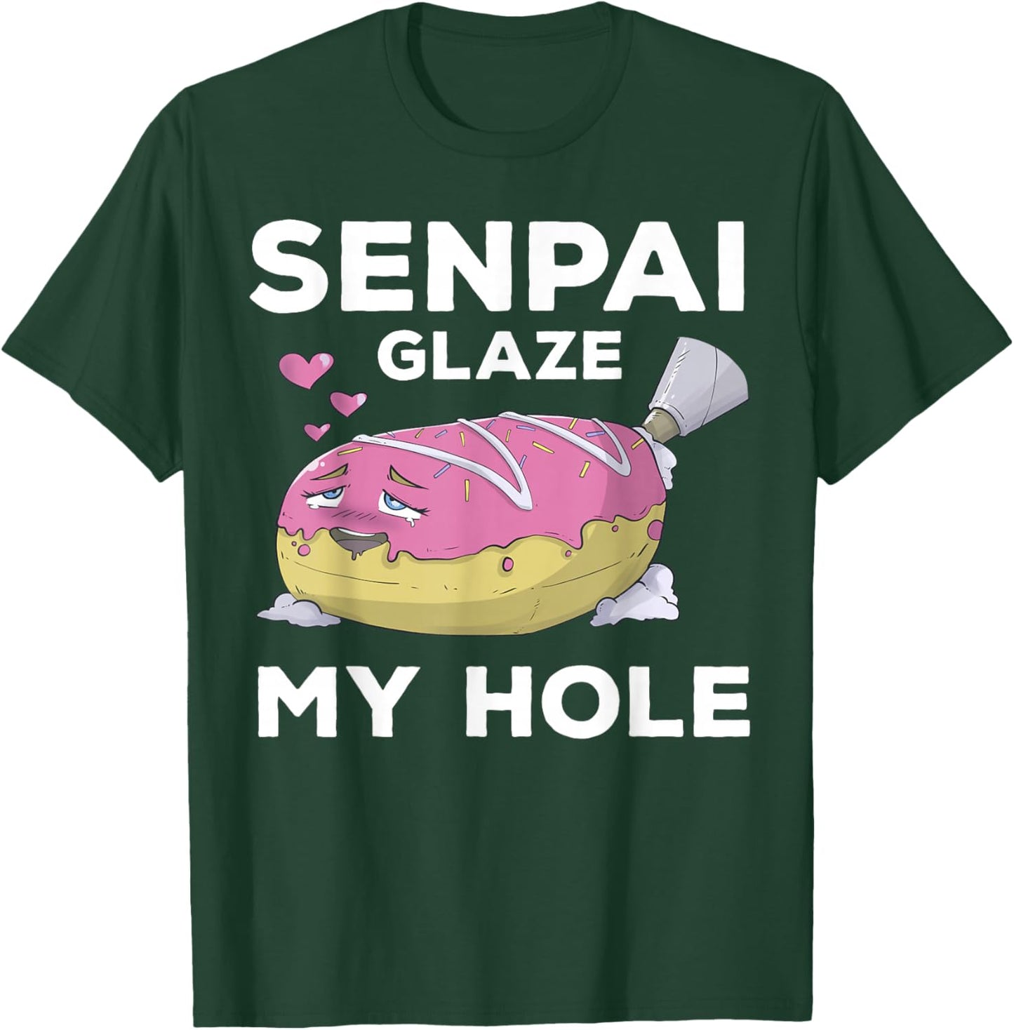 Otaku Ahegao Donut Pun Senpai Ecchi Etchi Hentai Funny Lewd T-Shirt - T-Shirt | Forest
