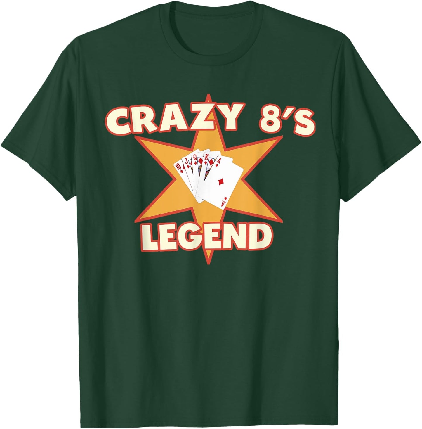 Crazy 8's Legend Card Game T-Shirt - T-Shirt | Forest