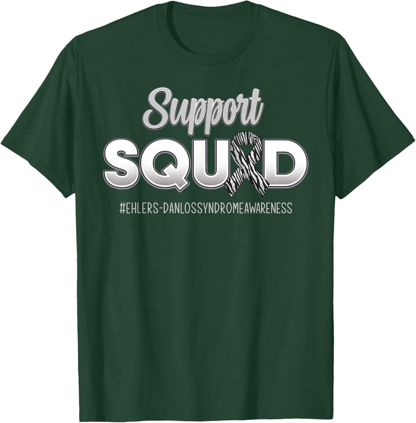 Support Squad Ehlers-Danlos Syndrome EDS Awareness Men Women T-Shirt - T-Shirt | Forest