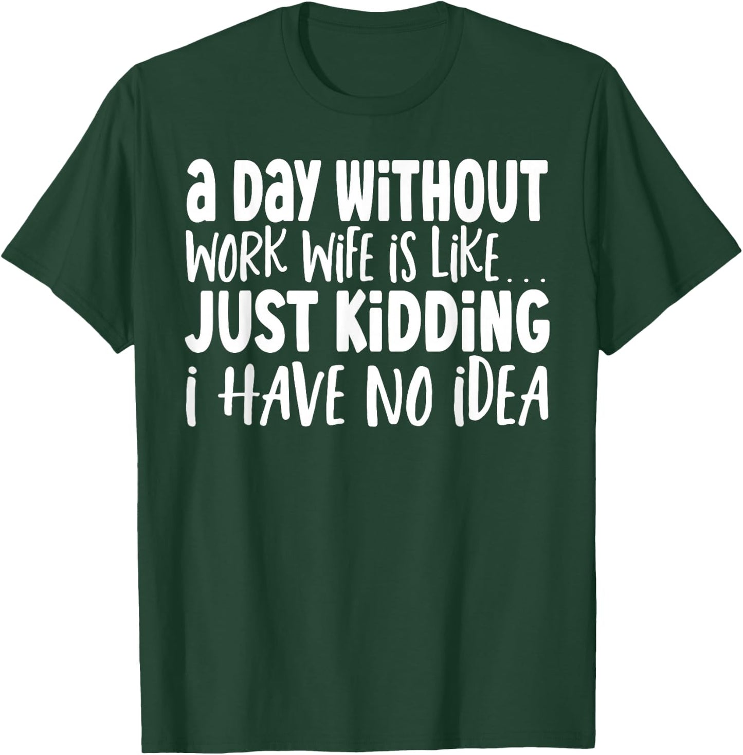 Work Spouse Coworker Work Husband Work Wife T-Shirt - T-Shirt | Forest