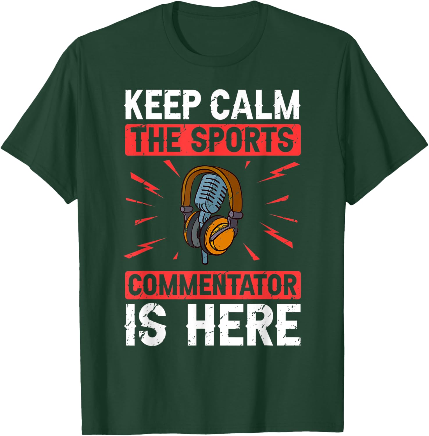 Sports Commentator Sportscaster Sport Announcer T-Shirt - T-Shirt | Forest