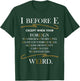 I Before E - Grammar Police English Teacher Grammarian Men Women Girls Kids T-Shirt - T-Shirt | Forest