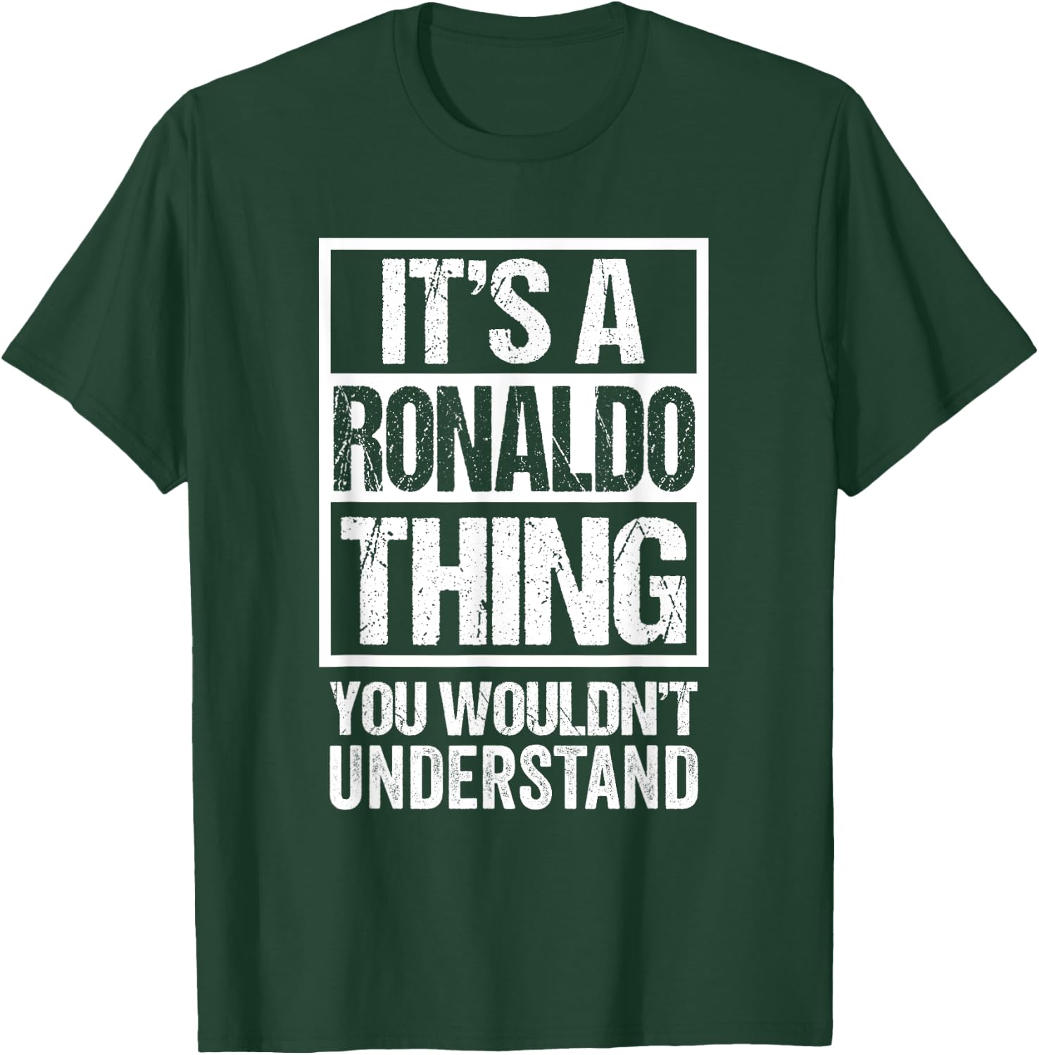 It's A Ronaldo Thing You Wouldn't Understand First Name T-Shirt - T-Shirt | Forest