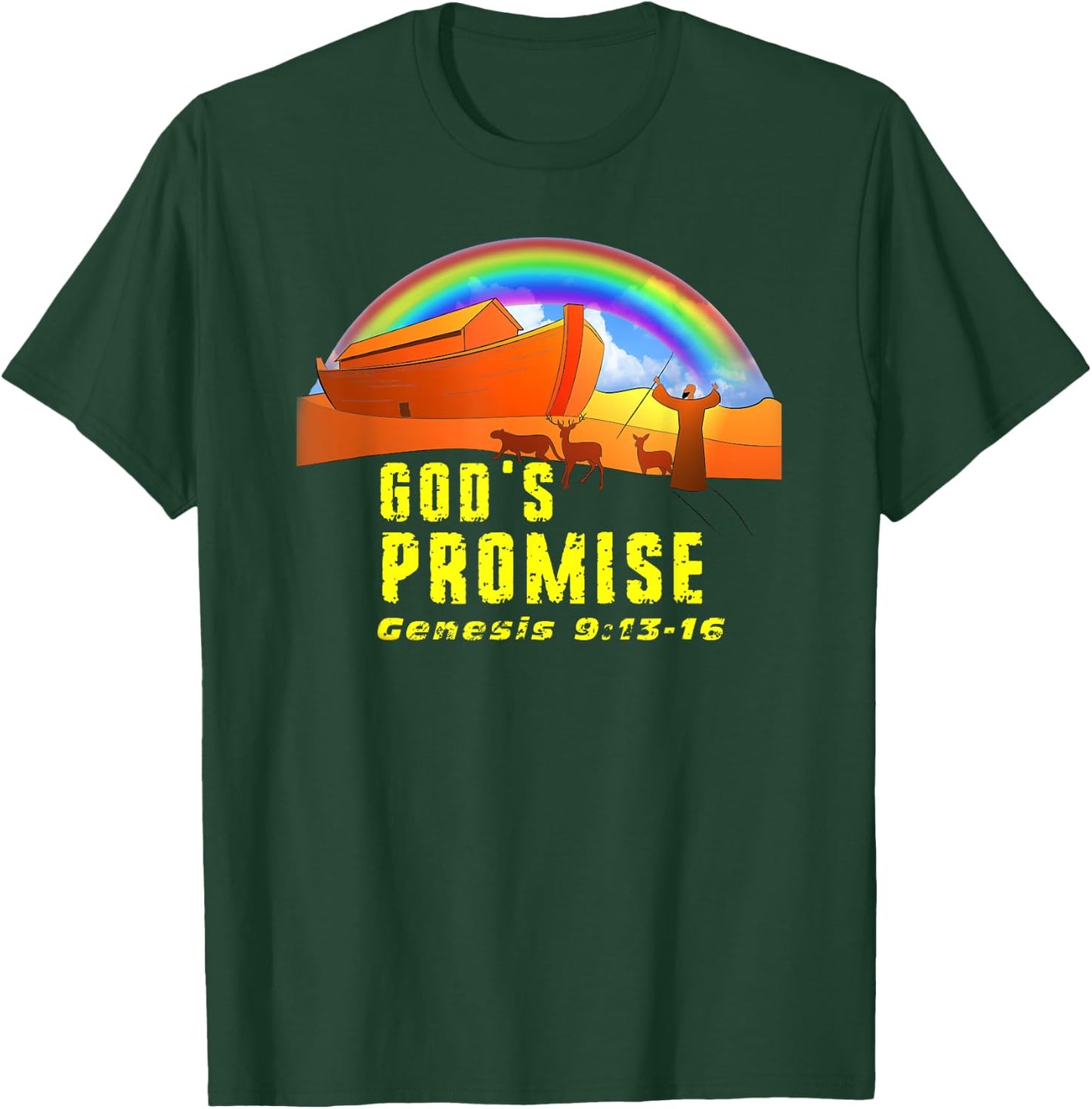 The Rainbow is God's Promise to Earth Genesis 9:13-16 T-Shirt - T-Shirt | Forest