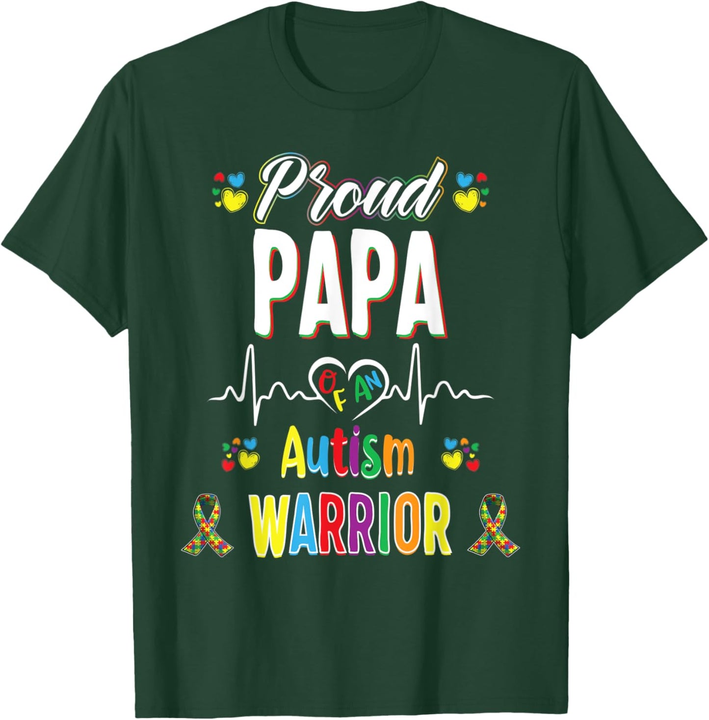 proud papa Autism warrior awareness ribbon Autistic T-Shirt - T-Shirt | Forest