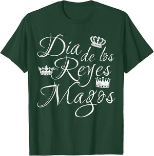 Dia De Los Reyes Magos T-Shirt - T-Shirt | Forest