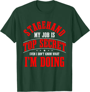 Stagehand Propman Worker Stage Technician Sceneshifter T-Shirt - T-Shirt | Forest