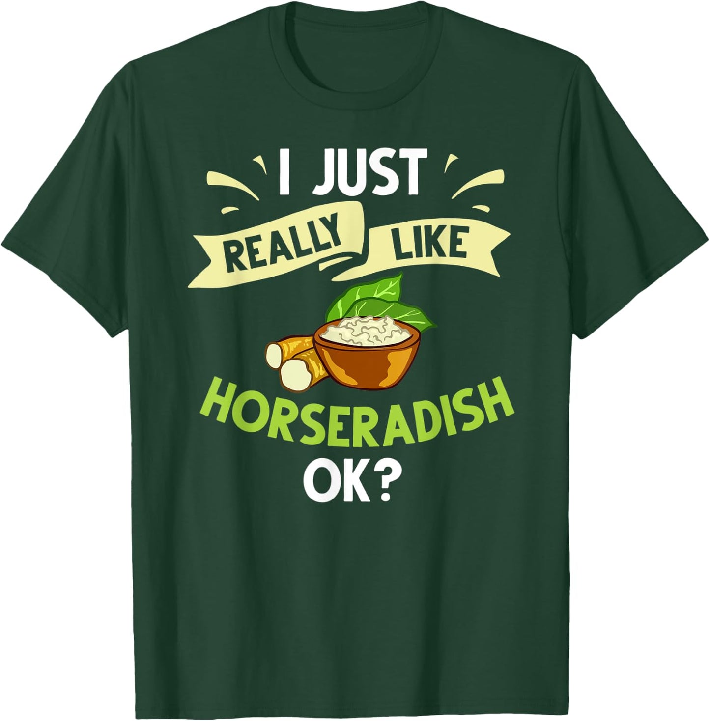 Horseradish Sauce Cream Plant Recipe Root Fresh Dip T-Shirt - T-Shirt | Forest