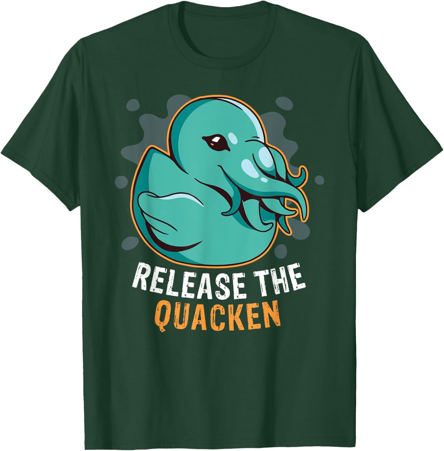 Release the Quacken a Funny Kraken Duck T-Shirt - T-Shirt | Forest