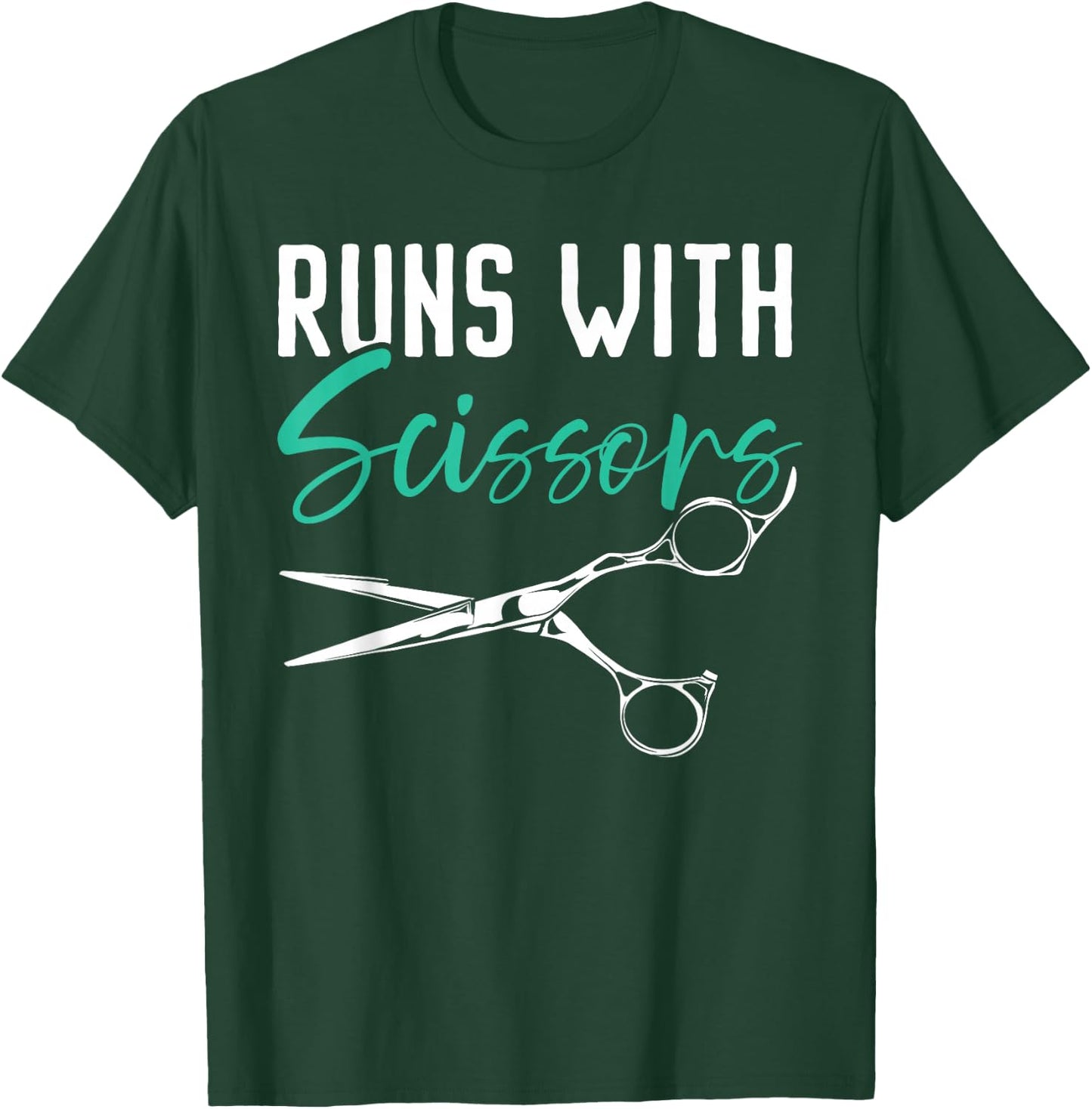 Runs With Scissors Barbershop Haircutting Hairstyle Barber T-Shirt - T-Shirt | Forest